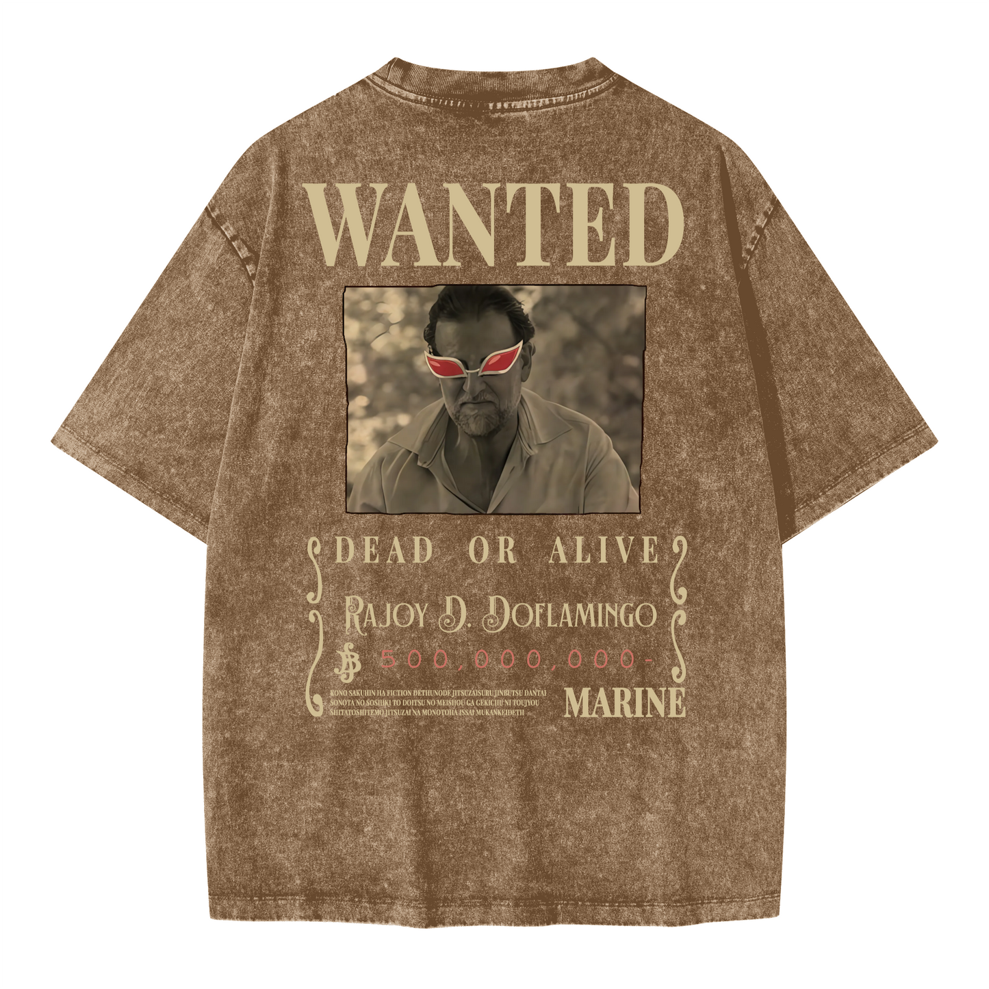 WANTED Rajoy D. Doflamingo. Oversized Wash T-shirt(285GSM)