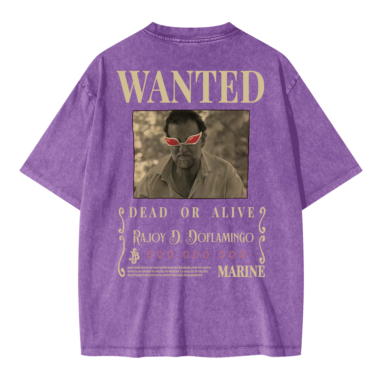 WANTED Rajoy D. Doflamingo. Oversized Wash T-shirt(285GSM)