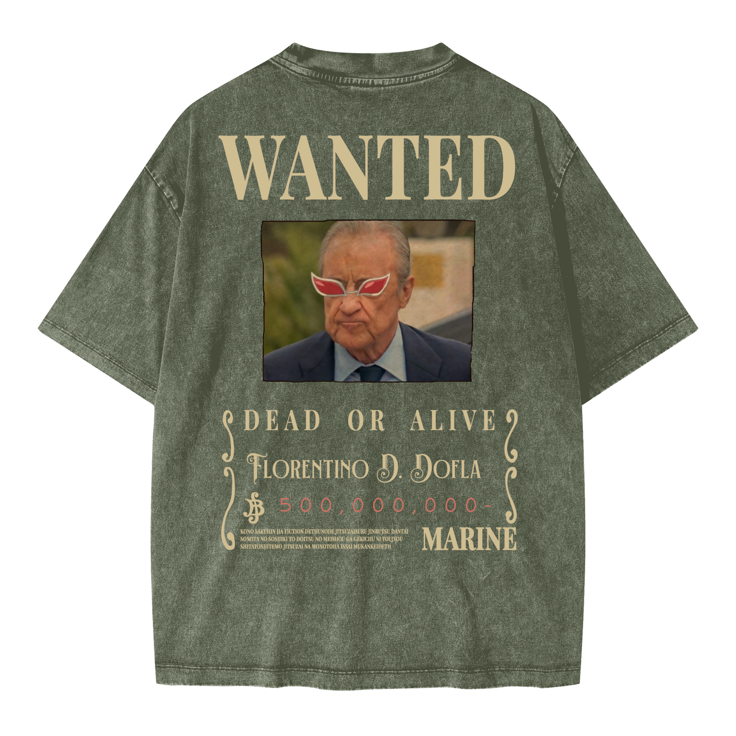 WANTED Florentino D. Dofla. Oversized Wash T-shirt(285GSM)